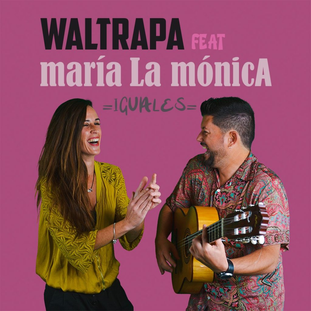 Portada Iguales - Single - Waltrapa Feat María La Mónica