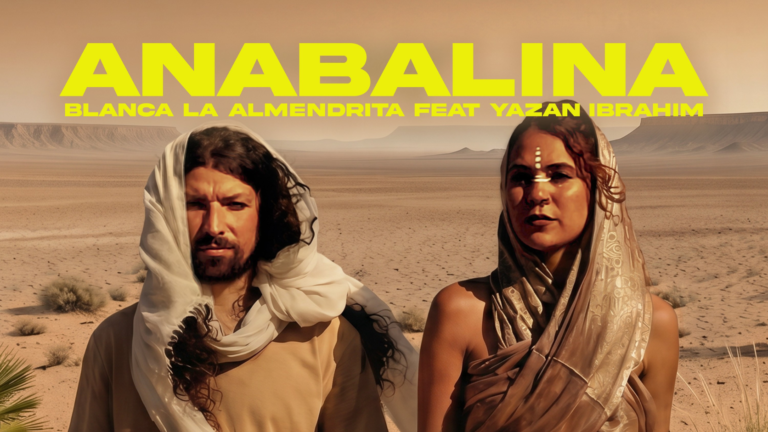 Blanca La Almendrita presenta su versión de “Anabalina” junto a Yazan Ibrahim